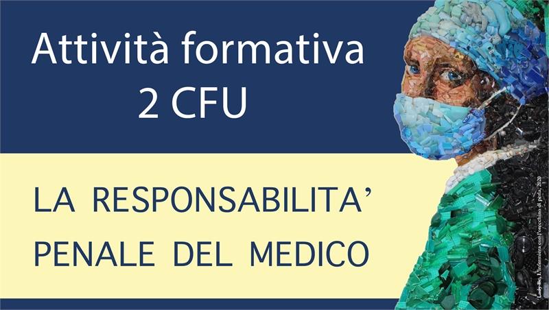 La responsabilità penale del medico (2 CFU) - Prof.ssa Antonella Massaro