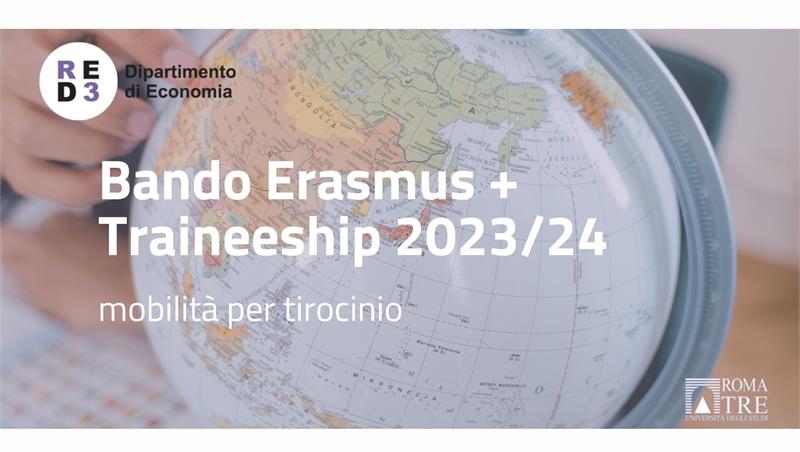 Bando Erasmus+ Traineeship - Mobilità per tirocinio a.a. 2023/2024