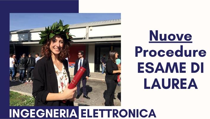 Ingegneria Elettronica: nuove procedure di laurea