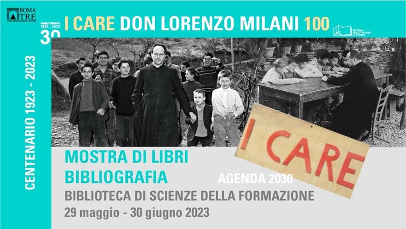 I CARE Don Lorenzo Milani 100 