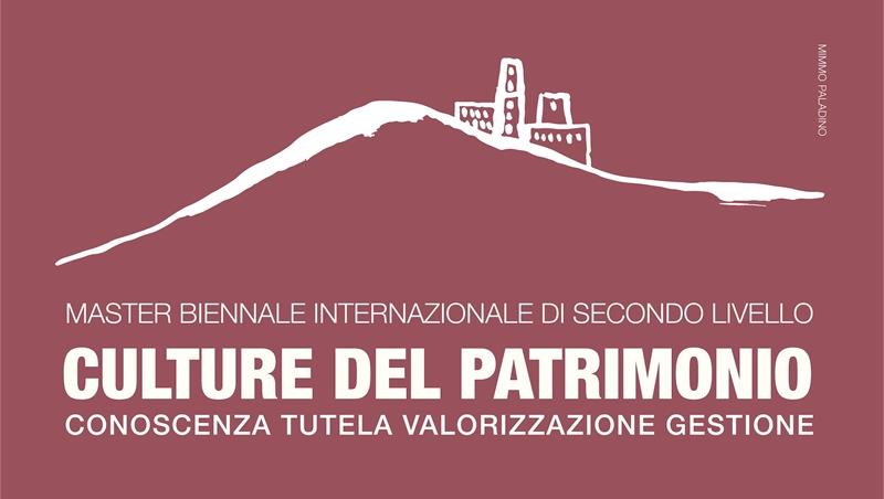 Master biennale in Culture del Patrimonio. Conoscenza, tutela, valorizzazione, gestione
