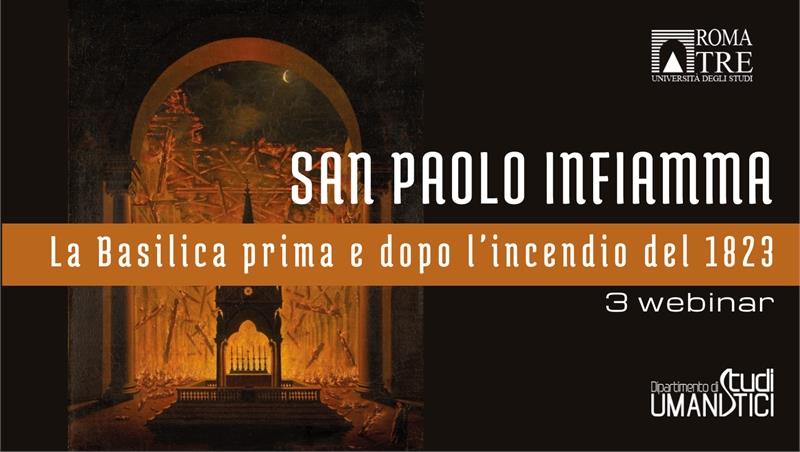 San Paolo infiamma -  La Basilica prima e dopo l'incendio del 1823
