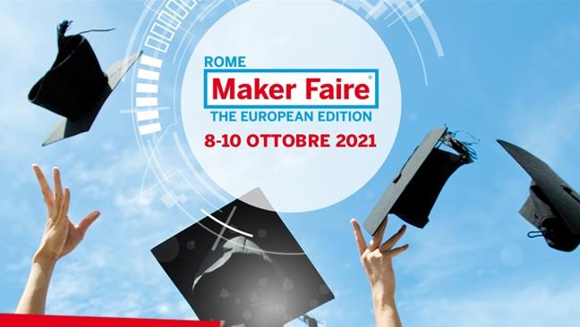 Maker Faire Rome – The European Edition 2021