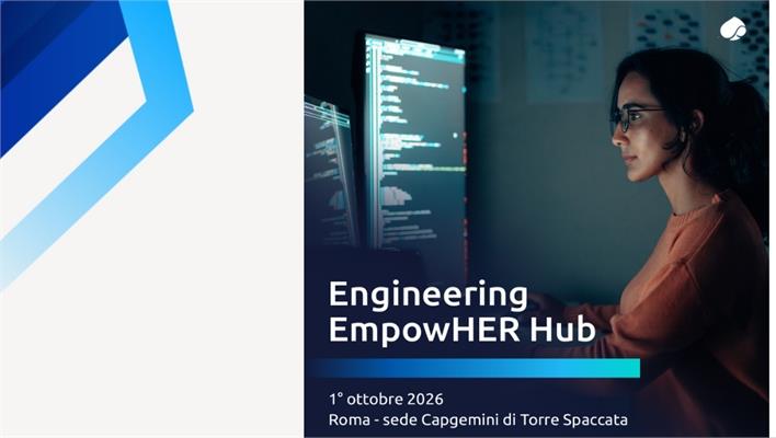 Engineering EmpowHER Hub: un evento dedicato alle studentesse STEM presso Capgemini Engineering