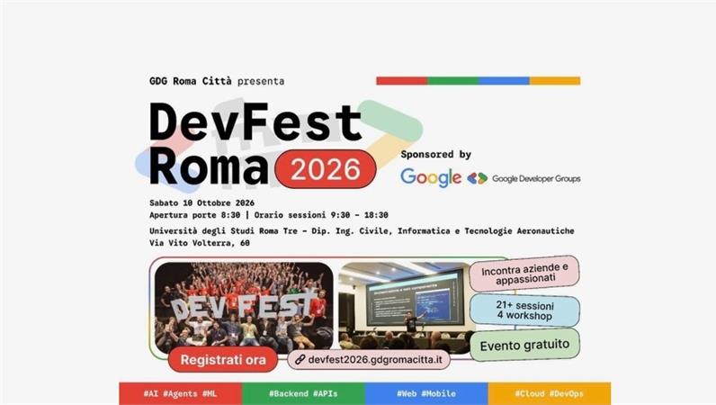 DevFest Roma 2026 – La più grande conferenza dedicata ad AI, sviluppo software e tecnologie Google arriva a Roma Tre