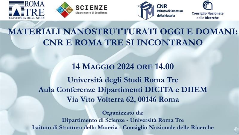 Materiali Nanonostrutturati oggi e domani: CNR e Roma Tre si incontrano