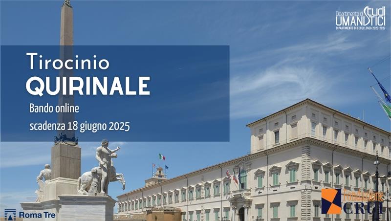 BANDO per tirocini curriculari presso il Palazzo del Quirinale e la Tenuta presidenziale di Castelporziano