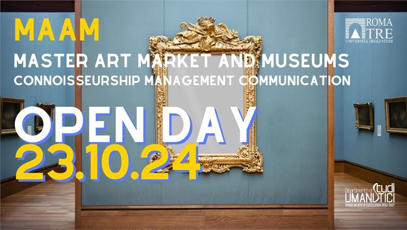 Master Art Market and Museums. Connoisseurship, Management, Communication (MAAM) 1a edizione