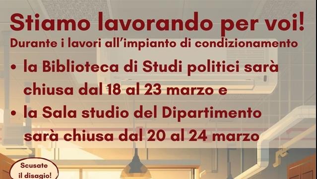 Chiusura programmata Biblioteca Studi politici: 18-23 marzo 2026