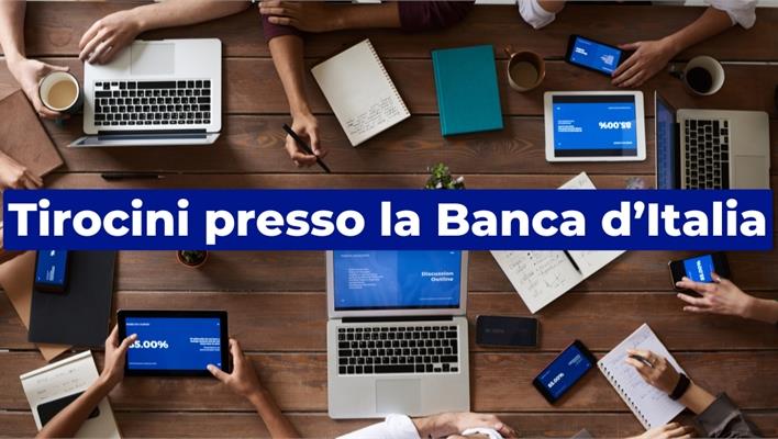 Tirocini extra-curriculari presso la Banca d’Italia 