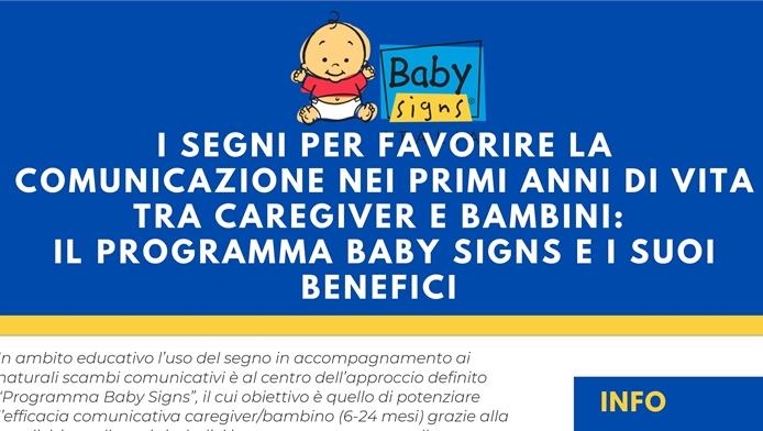 I segni per favorire la comunicazione nei primi anni di vita tra caregiver e bambini: il Programma Baby Signs e i suoi benefici