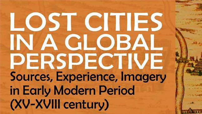 Convegno internazionale Lost cities in a global perspective