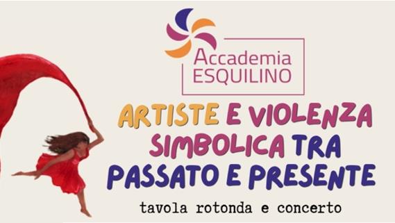 Artiste e violenza simbolica tra passato e presente. Tavola rotonda e concerto