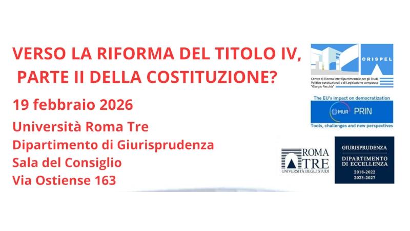 Verso la riforma del Titolo IV, Parte II della Costituzione?