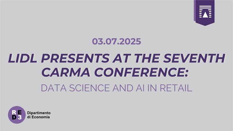 Lidl Presents at the Seventh CARMA Conference: Data Science and AI in Retai