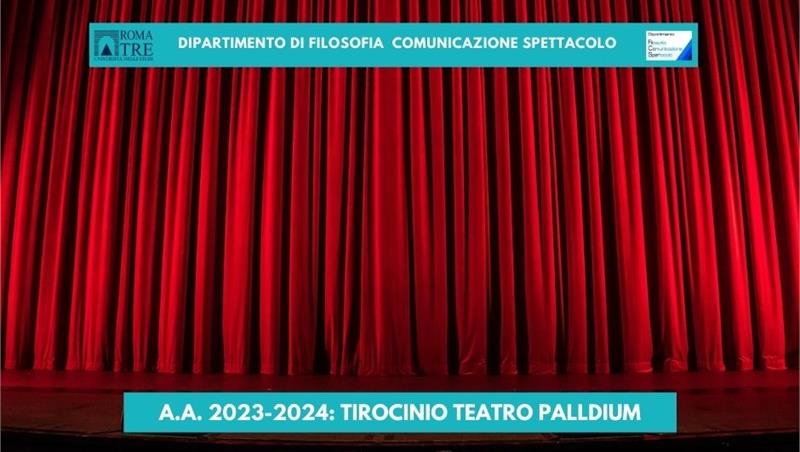 Tirocinio Teatro Palladium a.a. 2023-2024