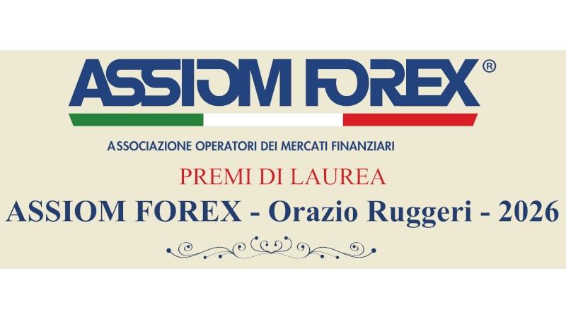 Premi di Laurea ASSIOM FOREX - Orazio Ruggeri - 2026