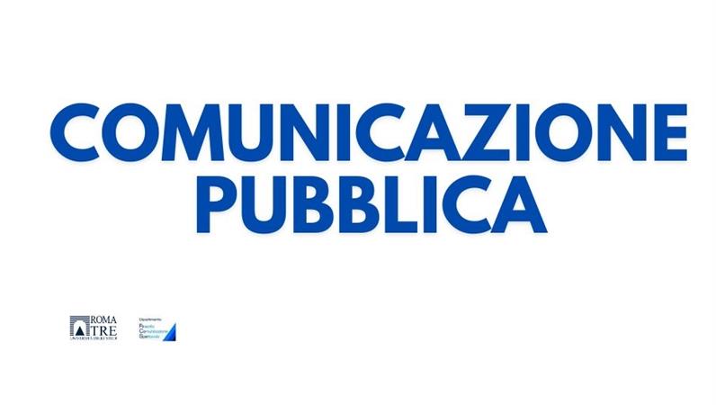 Comunicazione Pubblica - Lezione annullata mercoledì 8 novembre
