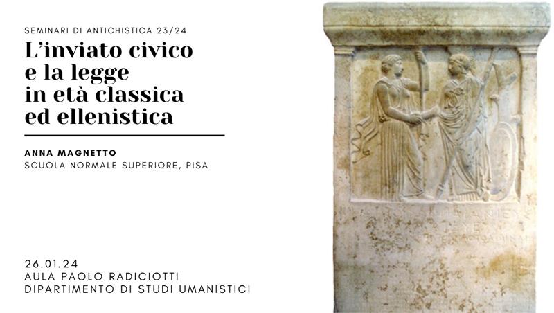 L’inviato civico e la legge in età classica ed ellenistica. Seminario di Anna Magnetto
