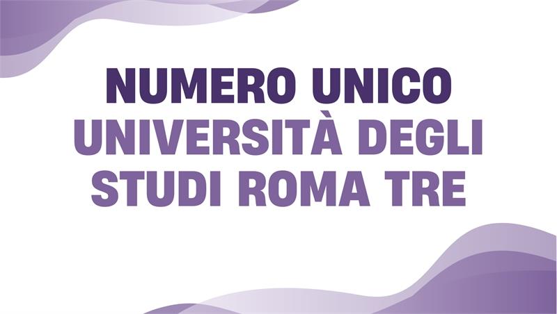Avvio del progetto “Numero Unico Università degli Studi Roma Tre” – 8 giugno 2026   