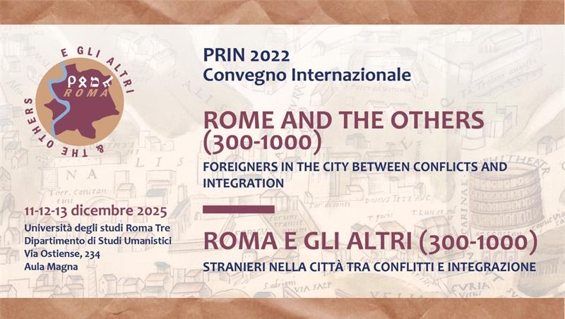 Roma e gli altri (300–1000). Stranieri nella città tra conflitti e integrazione
