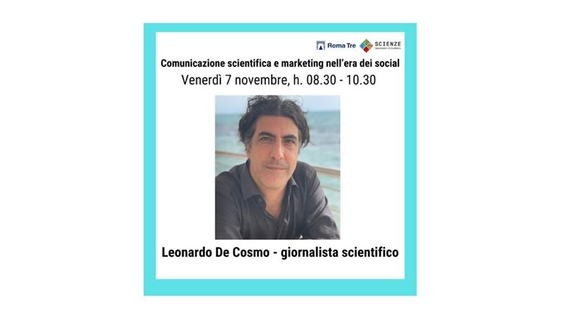 Leonardo De Cosmo, giornalista scientifico, ospite del Dipartimento di Scienze