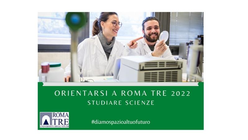 Presentazione del Dipartimento di Scienze - Orientarsi a Roma Tre 2022