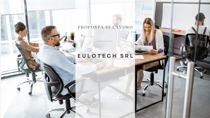 Proposta di lavoro Eulotech Srl