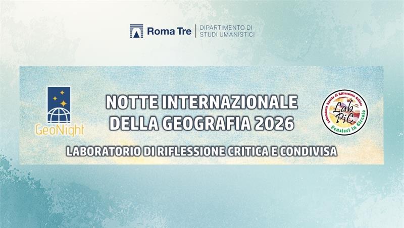 Raccontare mondi, immaginare utopie, scrivere geografie - GeoNight 2026