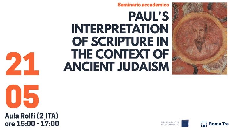 Paul’s Interpretation of Scripture in the Context of Ancient Judaism