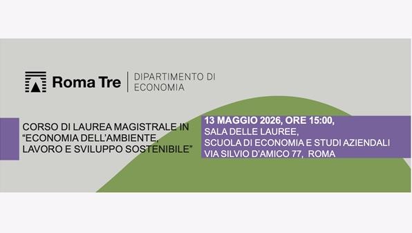 Lezione Inaugurale Corso di Laurea Magistrale in Economia dell’Ambiente, Lavoro e Sviluppo Sostenibile