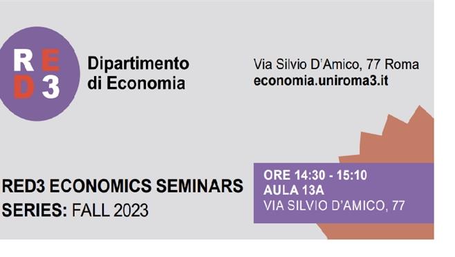 RED3 - Economics Seminar Series - Fall 2023 