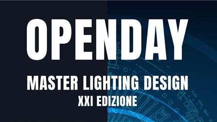 Open day Master Lighting Design - XXI edizione