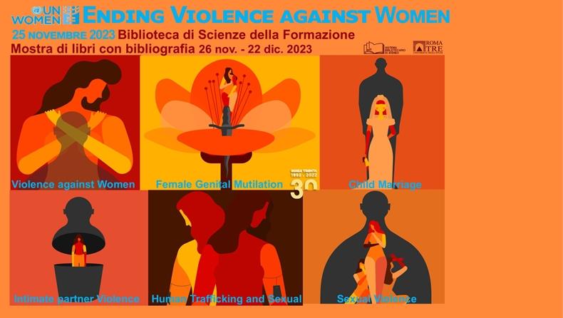Giornata Internazionale per l’Eliminazione della Violenza Contro le Donne - Ending Violence against Women Mostra Bibliografica