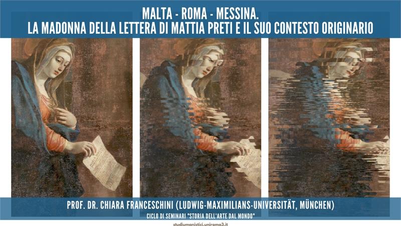 Malta - Roma - Messina. La Madonna della Lettera di Mattia Preti e il suo contesto originario