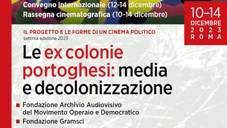 Convegno internazionale e rassegna cinematografica: Il progetto e le forme di un cinema politico