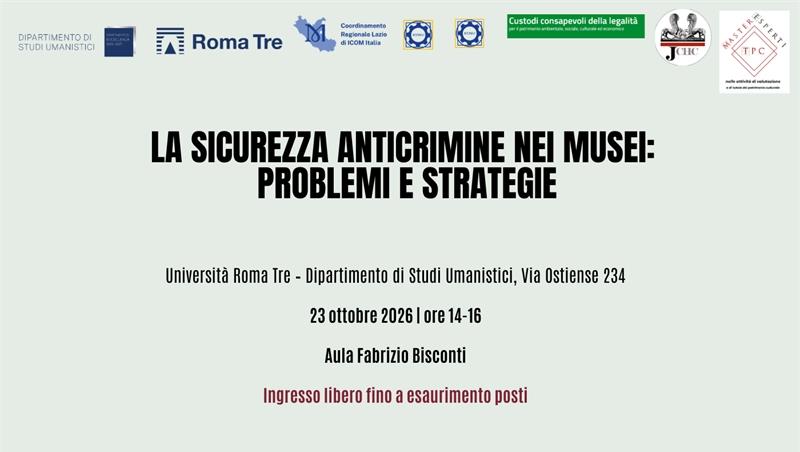 La sicurezza anticrimine nei musei: problemi e strategie