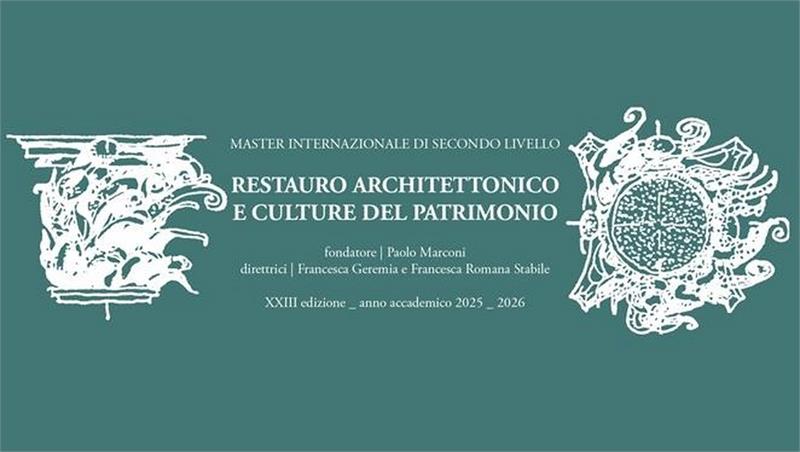 Master in Restauro architettonico e culture del patrimonio