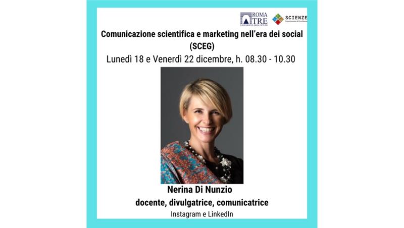 Nerina Di Nunzio, docente, divulgatrice, comunicatrice, ospite dell'insegnamento  “Comunicazione scientifica e marketing nell’era dei social” 