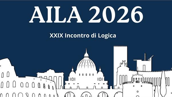 AILA 2026 - XXIX Incontro di Logica