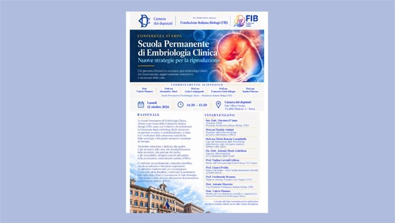 Nasce la Scuola Permanente di Embriologia Clinica: alla Camera dei deputati la presentazione