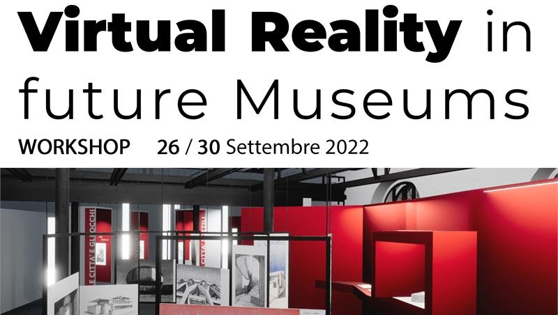 WORKSHOP  Virtual Reality in future Museums