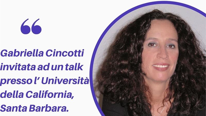 Gabriella Cincotti invitata ad un talk dell'Università della California