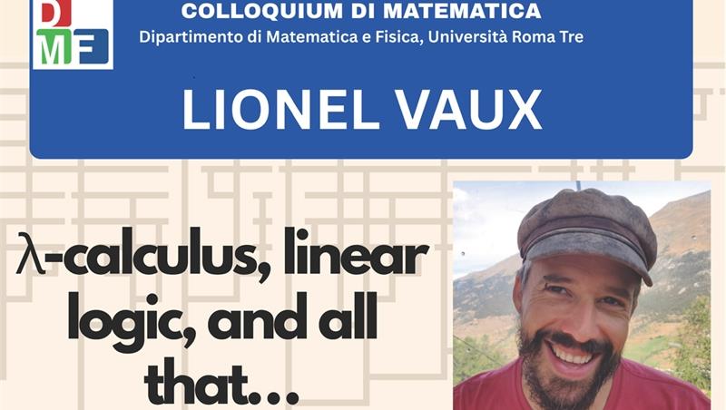  Colloquium di Matematica tenuto dal Prof. Lionel Vaux Auclair