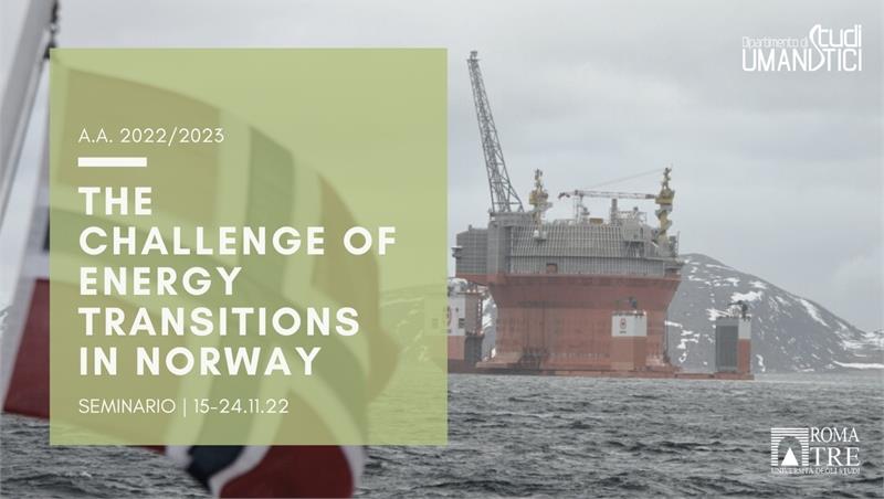 The Challenge of Energy Transitions in Norway. Seminario