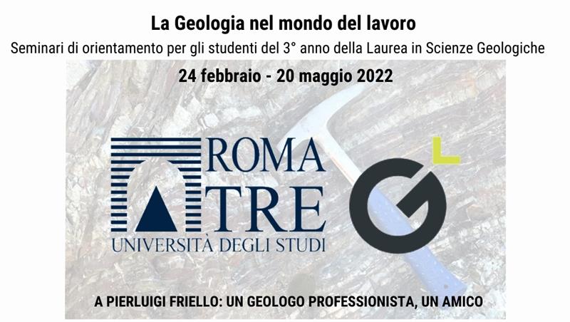 La Geologia nel mondo del lavoro: seminari di orientamento per gli studenti del 3° anno della Laurea in Scienze Geologiche 2022
