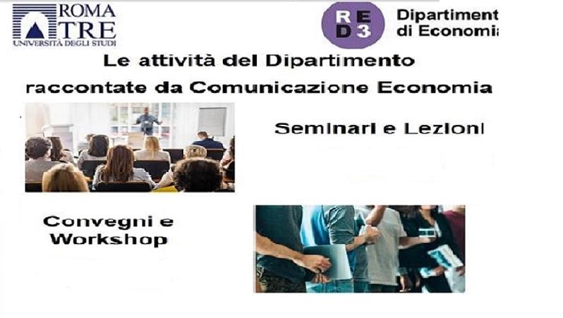 Eventi e Iniziative al Dipartimento di Economia, Università degli Studi Roma Tre 