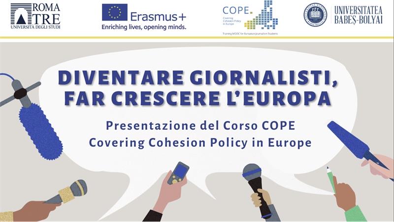 Diventare giornalisti, far crescere l'Europa. Presentazione del corso COPE (Covering Cohesion Policy in Europe)