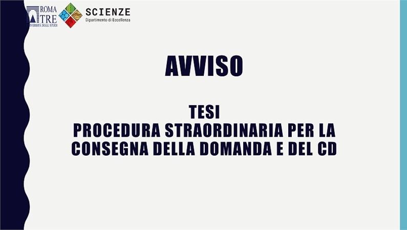 Tesi: procedura straordinaria per la consegna della domanda e del cd