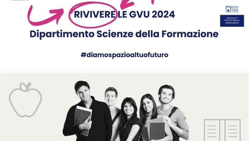 RIVIVERE LE GVU 2024- Dipartimento di Scienze della Formazione